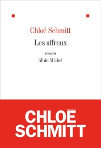 Les affreux Chloé Schmitt