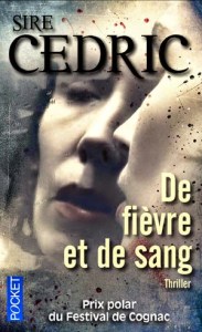 de fièvre et de sang de Sire cédric